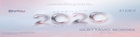 RÉVEILLON 2020 - PLAY CLUB